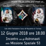 Tortona incontra gli Astronauti della Missione Spaziale 53