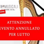 Annullate e rinviate a Settembre le Invasioni Musicali del 17 giugno 2018 a Tortona