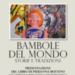 Presentazione del libro “Bambole del mondo – Storie e tradizioni”