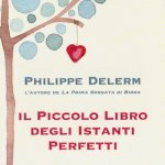 Giovedì sera letture dal libro: “Il piccolo libro degli istanti perfetti”