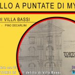 Il delitto di Villa Bassi a Tortona diventa un giallo a puntate sui social e anche una puntata di VOCI DAL TERRITORIO