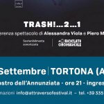Tortona – Venerdì sera al cortile dell’Annunziata Conferenza-spettacolo sul tema dei rifiuti