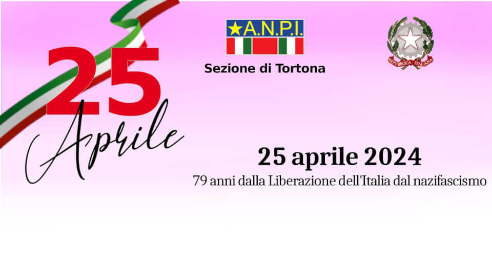 Le celebrazioni del 25 aprile 2024 a Tortona - Tortona Oggi TV